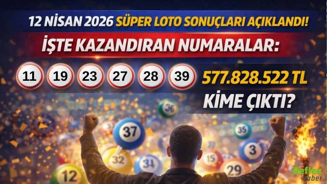 12 Nisan 2026 Süper Loto Sonuçları Açıklandı! İşte Kazandıran Numaralar: 577.828.522 TL Kime Çıktı?