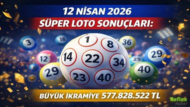 12 Nisan 2026 Süper Loto Sonuçları: Büyük İkramiye 577.828.522 TL