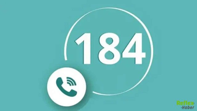 184 Neden Arıyor? Açmama Cezası Var mı?