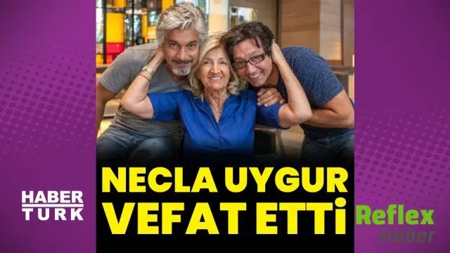 Necla Uygur 89 Yaşında Hayatını Kaybetti