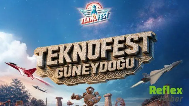 TEKNOFEST Şanlıurfa ne zaman, nerede yapılacak? Ziyaretçi kaydı nasıl yapılır?