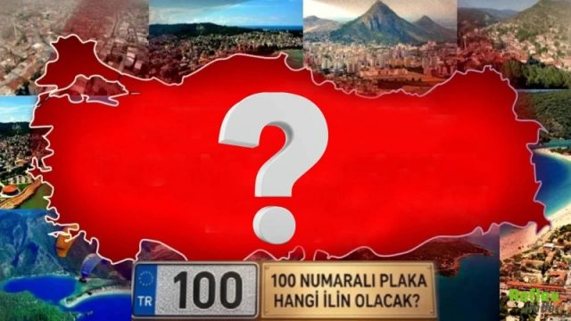 25 Yeni Şehir İddiası Gündemde: 100 Numaralı Plaka Kimin Olacak?