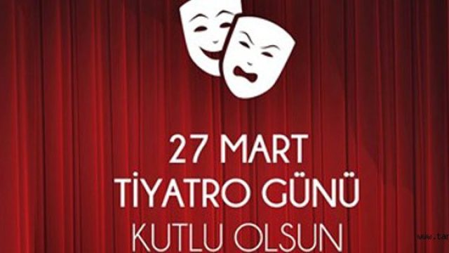 27 Mart Ne Günü? Bugün Hangi Özel Gün? 2026