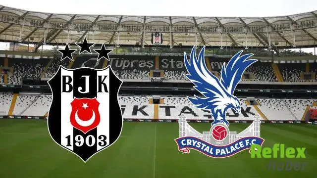 Beşiktaş Crystal Palace Karşılaşması İ̇çin Yayın Ve Saat Bilgileri