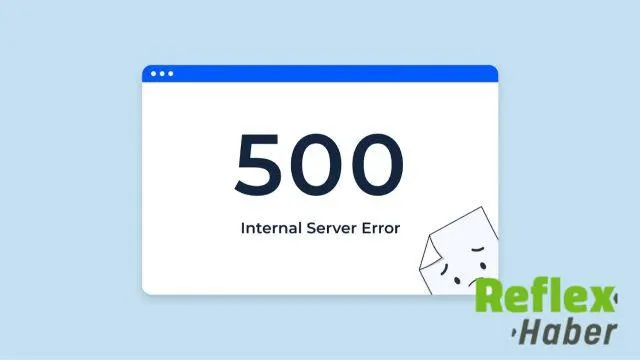 İngilizce Dilinden Internal Server Error Çevirisi Nedir? Türkçe Anlamı İngilizce Dilinden Internal Server Error Çevirisi Nedir? Türkçe Anlamı