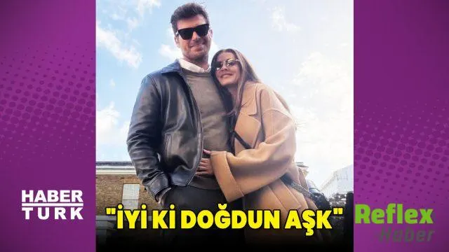 Başak Dizer’den Kıvanç Tatlıtuğ’a Romantik Doğum Günü Mesajı