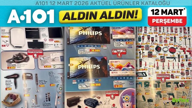 A101 12 Mart 2026 Aktüel Ürünler Kataloğu: Perşembe Fırsatları Açıklandı