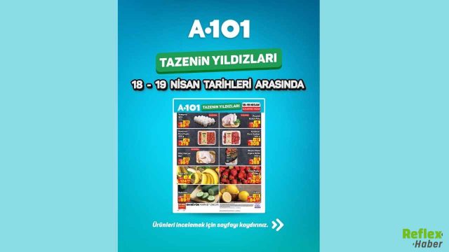 A101'de 18-19 Nisan Haftasonu Meyve ve Sebze İndirimleri Başlıyor