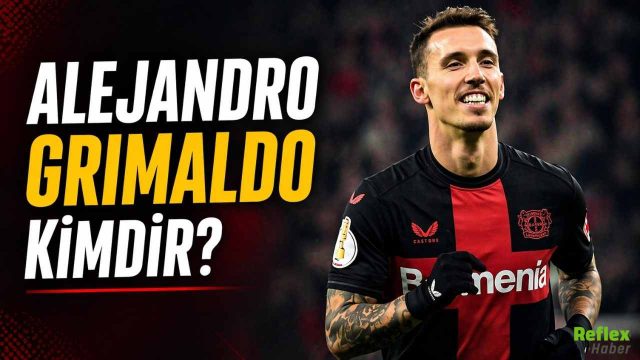 Alejandro Grimaldo Kimdir? Beşiktaş Gündemindeki İspanyol Sol Bekin Kariyeri