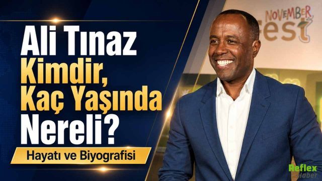 Ali Tınaz Kimdir, Kaç Yaşında Nereli?