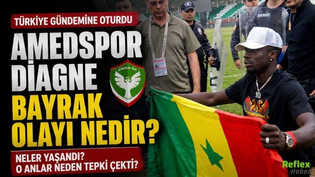 Amedspor Diagne Bayrak Olayı Nedir?