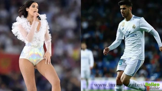 Asensio Dua Lipa Olayı Nedir?