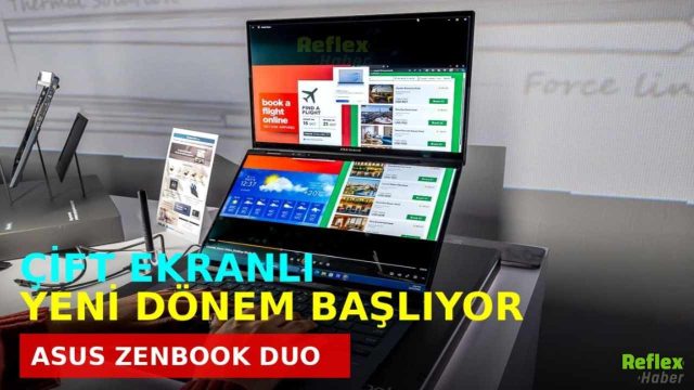 Çift Ekranlı Laptopta Yeni Dönem: ASUS Zenbook Duo Verimlilikte Sınırları Zorluyor