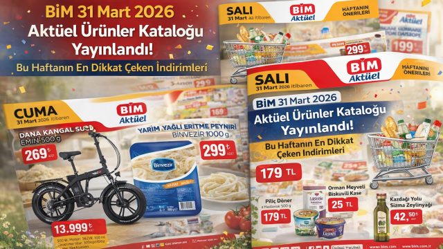 BİM 31 Mart 2026 Aktüel Ürünler Kataloğu Yayınlandı! Bu Haftanın En Dikkat Çeken İndirimleri