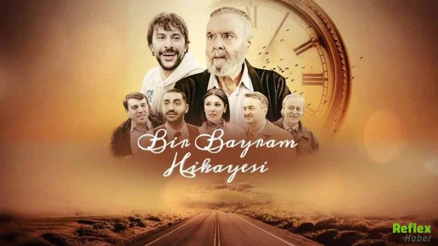 Bir Bayram Hikayesi Konusu ve Oyuncuları