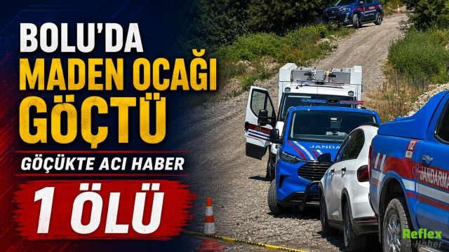Bolu’da Maden Ocağında Göçük: Ölü ve Yaralılar Var