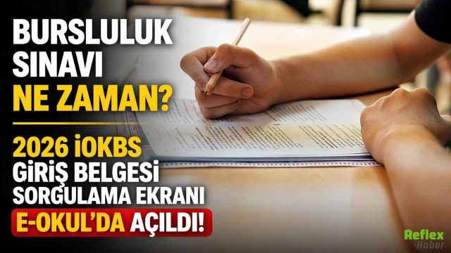 Bursluluk Sınavı Ne Zaman? 2026 İOKBS Giriş Belgesi E-Okul’da Açıldı