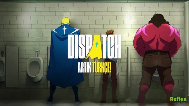Dispatch Resmen Türkçe Oldu! Yeni Güncellemeyle Dil Desteği Kullanıma Açıldı
