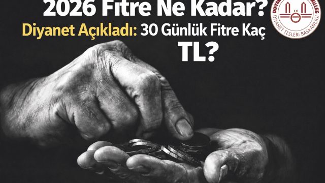 Diyanet 2026 Fitre Tutarını Açıkladı: Günlük Fitre Ve 30 Günlük Toplam Ne Kadar?