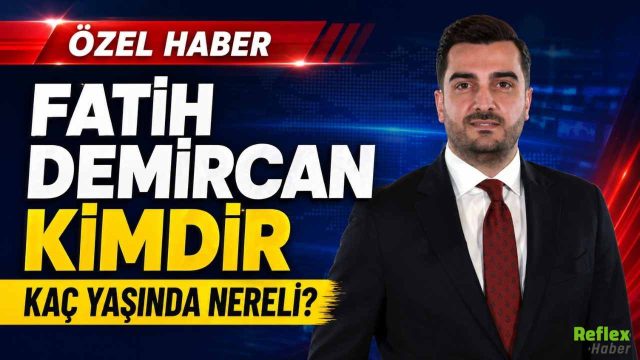 Fatih Demircan Kimdir, Kaç Yaşında Nereli?