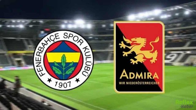 Fenerbahçe Sezonun İlk Maçına Çıkıyor: Fenerbahçe - Admira Wacker Hazırlık Maçı
