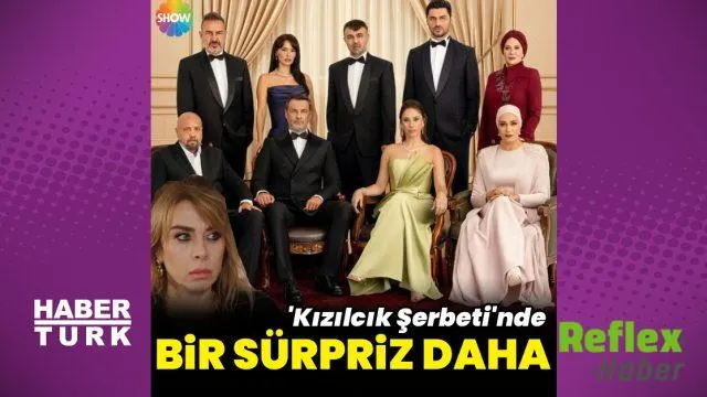 Kızılcık Şerbeti'nde Sürpriz Geri Dönüş
