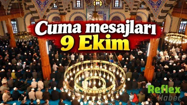 9 Ekim 2026 İ̇çin En Güzel Ve Anlamlı Cuma Mesajları