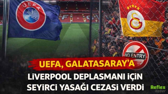 Galatasaray’a Avrupa’da Ağır Yaptırım: Liverpool Maçı Seyircisiz