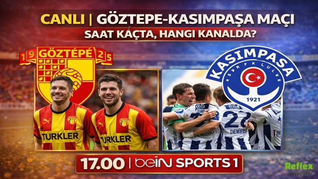 Göztepe-Kasımpaşa Maçı Saat Kaçta, Hangi Kanalda?  ( Trendyol Süper Lig 12 Nisan 2026)