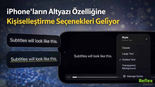 iPhone’ların Altyazı Özelliğine Kişiselleştirme Seçenekleri Geliyor