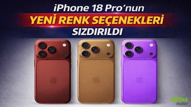 iPhone 18 Pro'nun Yeni Renk Seçenekleri Sızdırıldı