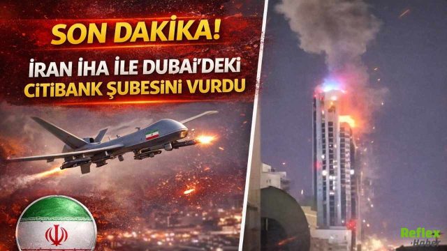 İran İHA İle Dubai’deki Citibank Şubesini Vurdu