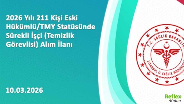 İstanbul İl Sağlık Müdürlüğü 211 Sürekli İşçi Alımı Yapacak: Başvurular İŞKUR Üzerinden