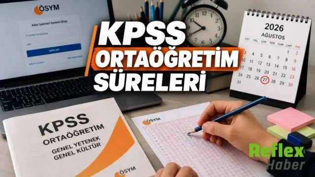 2026 Ortaöğretim Kpss Sınavında Saatler Ve Soru Dağılımı