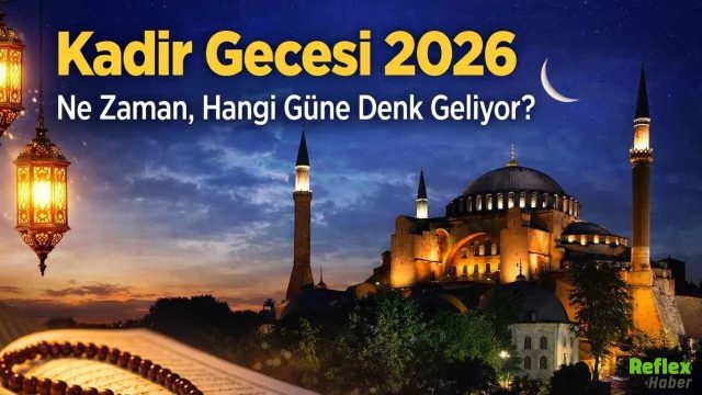 Kadir Gecesi 2026 Ne Zaman? Ayın Kaçına Denk Geliyor?