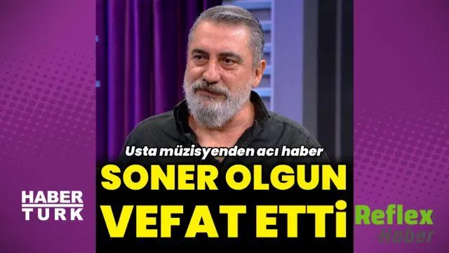 Soner Olgun’dan Acı Haber: Usta Müzisyen Hayatını Kaybetti