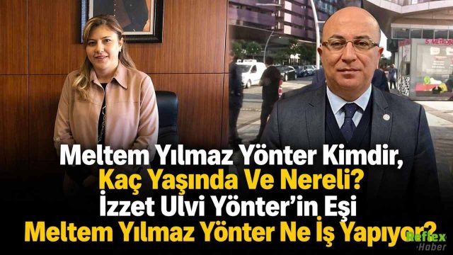 Meltem Yılmaz Yönter Kimdir, Kaç Yaşında Ve Nereli?