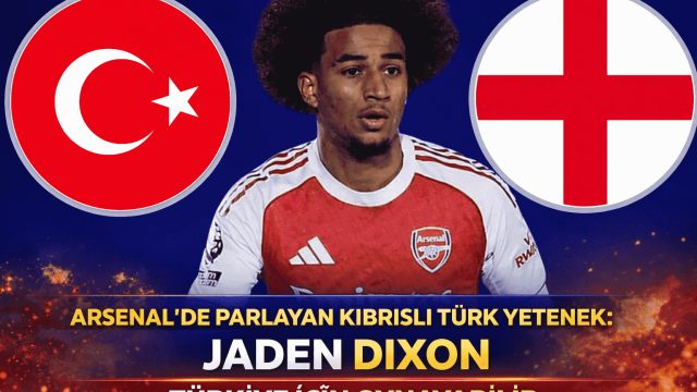 Milli Takım İçin Sürpriz İsim: Jaden Dixon Türkiye’yi Seçebilir