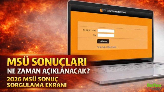 MSÜ Sonuçları Ne Zaman Açıklanacak? 2026 MSÜ Sonuç Sorgulama Ekranı