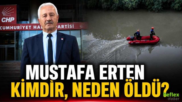Mustafa Erten Kimdir, Neden Öldü?