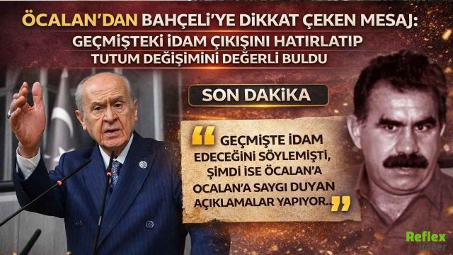 Öcalan’dan Bahçeli’ye Dikkat Çeken Mesaj: Geçmişteki İdam Çıkışını Hatırlatıp Tutum Değişimini Değerli Buldu
