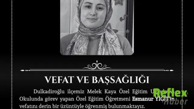 Kahramanmaraş Eğitim Camiası Esmanur Yiğit İ̇çin Yasta