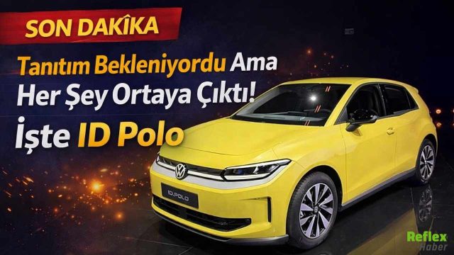 Volkswagen’den Sessiz Devrim! Tanıtım Bekleniyordu Ama Her Şey Ortaya Çıktı! İşte ID Polo