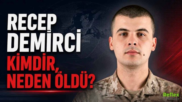 Recep Demirci Kimdir, Neden Öldü?
