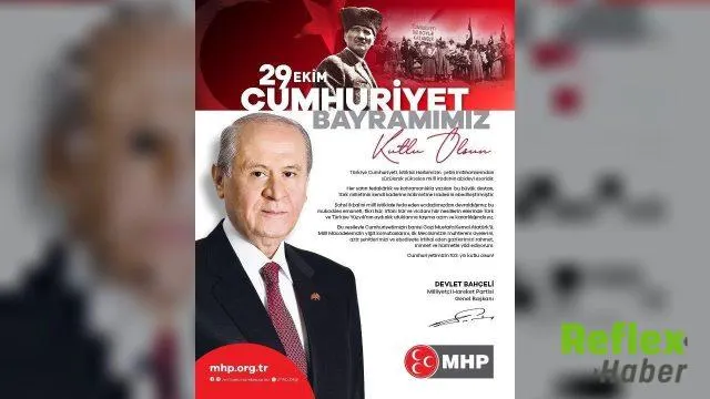 Devlet Bahçeli’den Cumhuriyet’in 103. Yılına Mesaj
