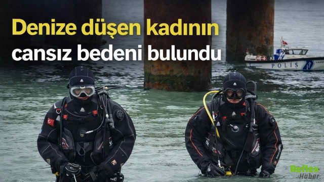 Samsun’da Denize Düşen Kadının Cansız Bedeni Bulundu