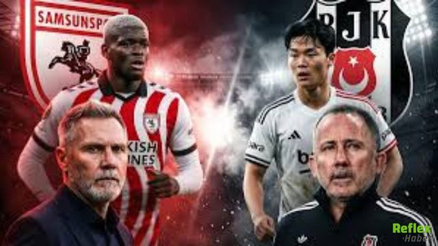 Samsunspor Beşiktaş Maçında 11'ler Belli Oldu! Cerny Yedek Başlıyor