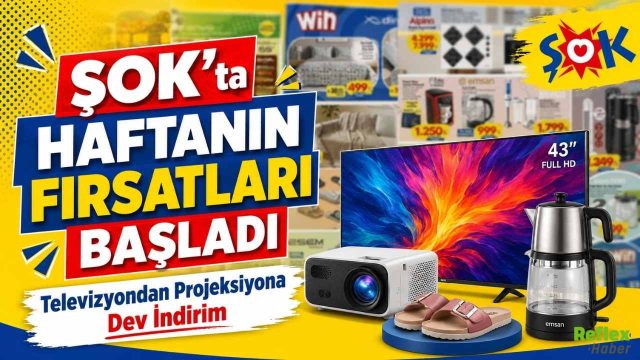 ŞOK’ta Haftanın Fırsatları Başladı: Televizyondan Projeksiyona Dev İndirim