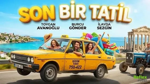 Son Bir Tatil Filmi Hangi Otelde Çekildi? Oyuncuları Kimler?