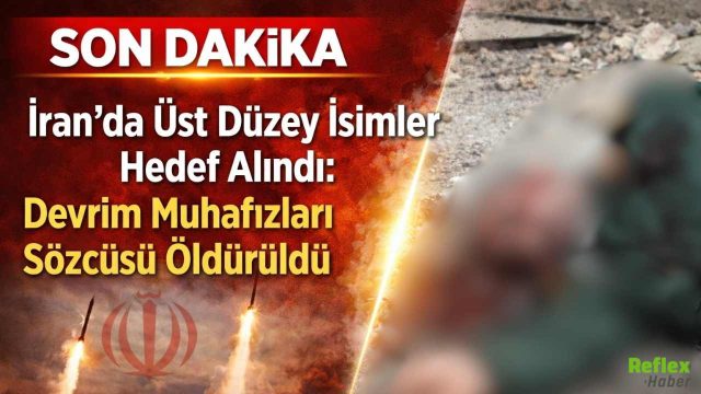Son Dakika: İran’da Üst Düzey İsimler Hedef Alındı: Devrim Muhafızları Sözcüsü Öldürüldü